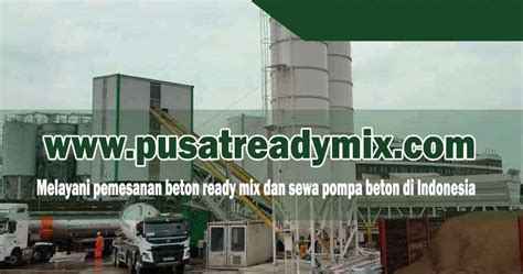 Beton cor adalah beton siap pakai dengan campuran; HARGA BETON COR READY MIX PURWAKARTA PER M3 2020 | PUSAT ...