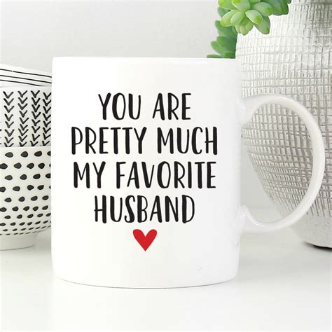 you are pretty much my favorite husband funny t for etsy