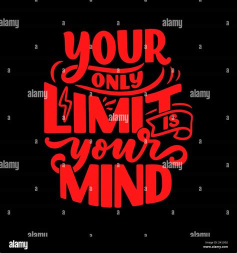 Your Only Limit Is Your Mind Motivational Quote Poster On Black