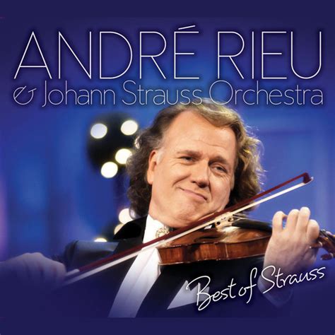 André Rieu Johann Strauß Orchestra Best Of Strauss 2011 Cd Discogs