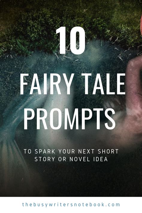 Here Are 10 Fresh And New Fairy Tale Prompts To Help Spark Your Next