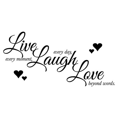F009 Live Every Moment Laugh Every Day Love Beyond Vinyl Wall Decal Art Decor Möbel And Wohnen €15 1