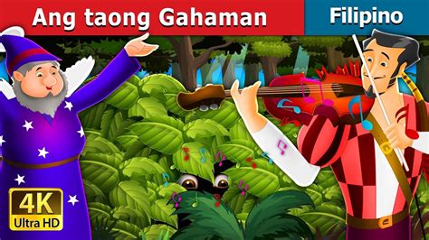 Ang Taong Gahaman Kwentong Pambata Filipino Fairy Tales