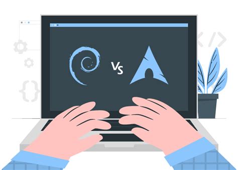 Debian Vs Arch Linux Choose The Best Distribution For You