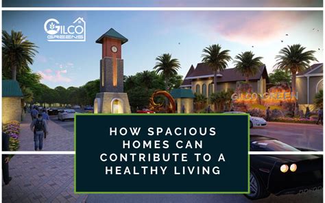 How Spacious Homes Can Contribute To A Healthy Living