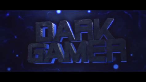 Dark Gamer Intro Youtube Youtube
