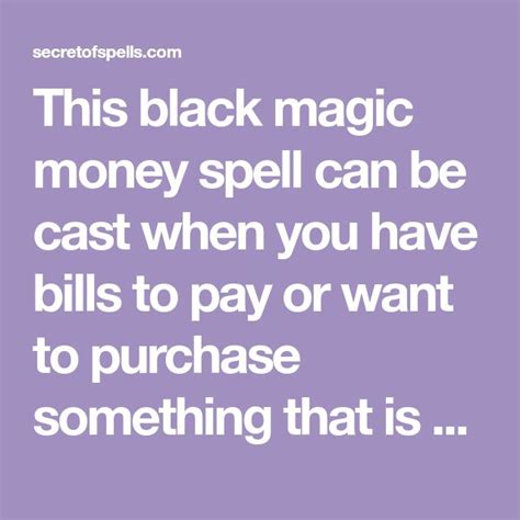 This Black Magic Money Spell Can Be Cast When You Have Bills To Pay Or
