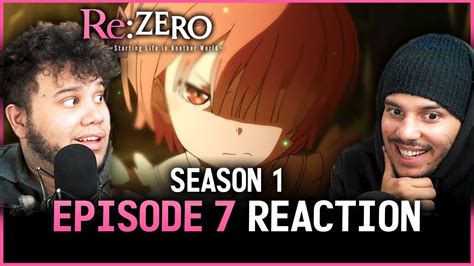 Rezero Season 1 Episode 7 Reaction Natsuki Subarus Restart Youtube