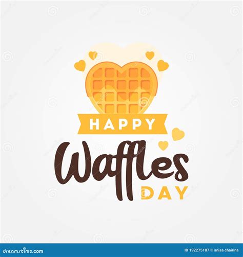 Happy National Waffle Day Vector Design Illustration For Celebrate