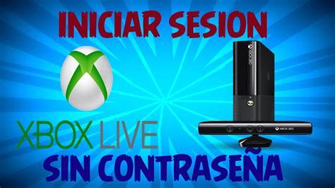 como iniciar sesion en xbox live sin contraseÑa ivegetaia youtube