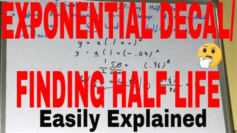 Exponential Decay Step By Stephow To Find Half Life Radioactive Decay