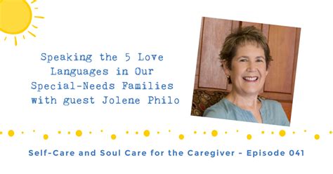 Speaking The 5 Love Languages In Our Special Needs Families With Guest