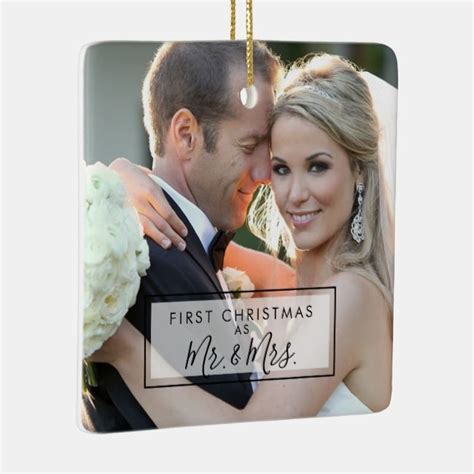 Custom Photo First Christmas As Mr And Mrs Ceramic Ornament Zazzle