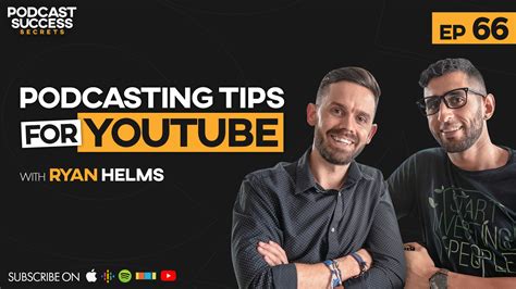 Podcasting Tips For Youtube Legacy Podcasting