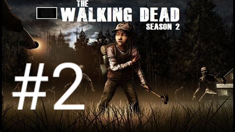 The Walking Dead S02 Ep02 Part2 Youtube