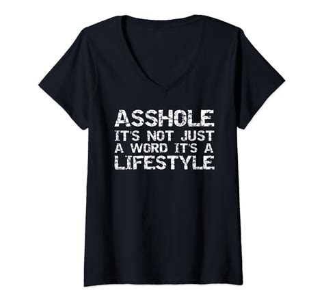 Womens Funny Ass T Asshole It S Not Just A Word It S A Lifestyle V Neck T Shirt