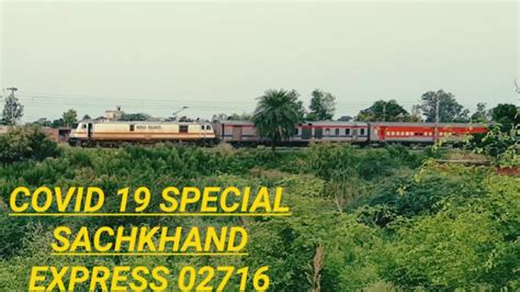 Sachkhand Express Amritsar To Hazur Saheb Nanded High Speed With