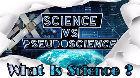 Science Vs Pseudoscience 1 What Is Science Youtube