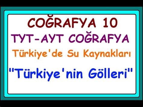 Türkiyenin Gölleri Türkiyede Su Kaynakları göller aytcoğrafya