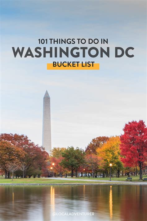 Ultimate Washington Dc Bucket List 101 Things To Do In Dc Local Adventurer