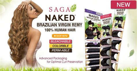 Saga NAKED Brazilian Virgin Remy 100 Human Hair Weave DYE BLEACH