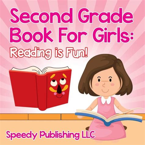 Second Grade Book For Girls Reading Is Fun By Speedy
