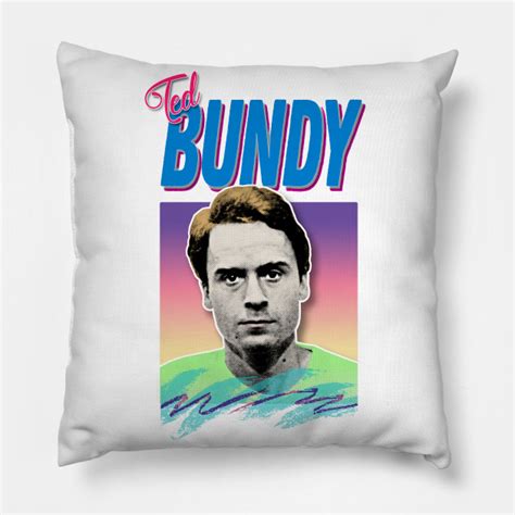 Ted Bundy Serial Killer Retro Aesthetic Styled 90s Design Ted Bundy
