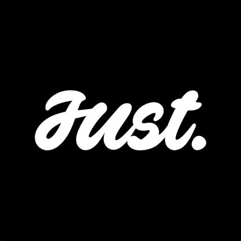 Just. - YouTube