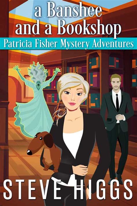 A Banshee And A Bookshop Patricia Fisher Mystery Adventures Book 4