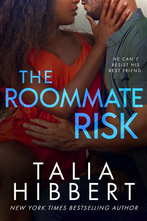 The Roommate Risk By Talia Hibbert Goodreads