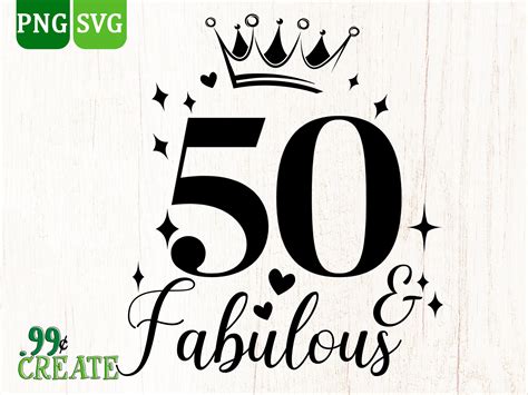 50 And Fabulous Svg Png Instant Download Fun Birthday Svg Png Etsy In