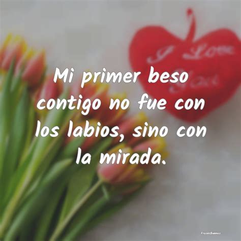 Introducir Imagen Frases De Besos Y Amor Abzlocal Mx