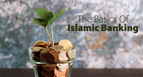 What Is Islamic Banking And How Islamic Banks Work