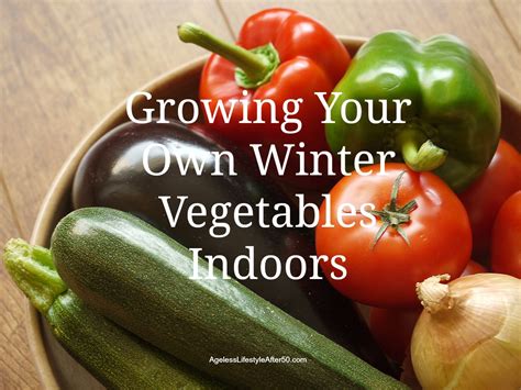 Growing Your Own Winter Vegetables Indoors