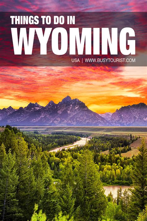 51 Fun Things To Do And Places To Visit In Wyoming Attractions And Activities