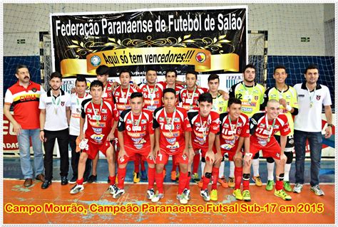 Blog Do Ilivaldo Duarte Hist Ria Cm Futsal Sub Campe O Paranaense