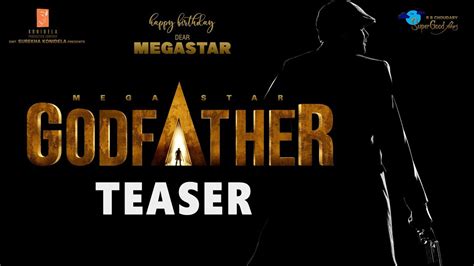 God Father Movie Motion Teaser Megastar Chiranjeevi Ram Charan