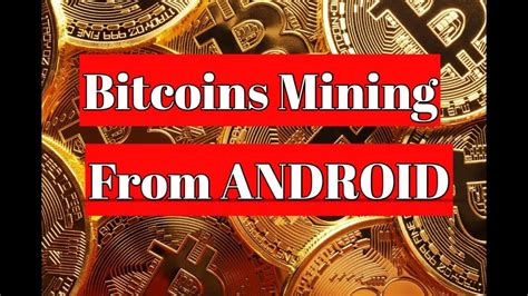 Aa miner, like other cryptocurrency mining apps for android, lets you specify the number of threads that'll crunch. Bitcoin Mining Using Android Phone !! | Safest and Easiest ...