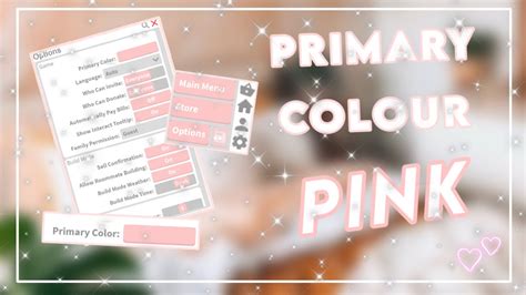 How To Make Your Bloxburg Primary Colour To Pastel Pink