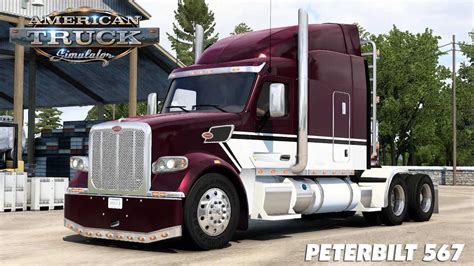 Peterbilt 567 V21 145 Ats Euro Truck Simulator 2 Mods American