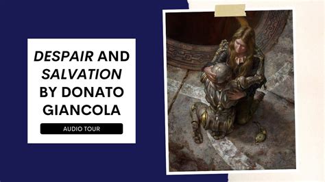 Despair And Salvation Audio Tour Of Donato Giancola Adventures In