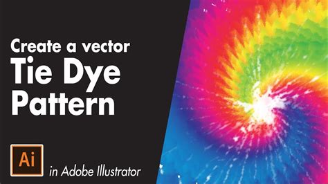 Tie Dye Vector Pattern Tutorial Adobe Illustrator Tutorial For