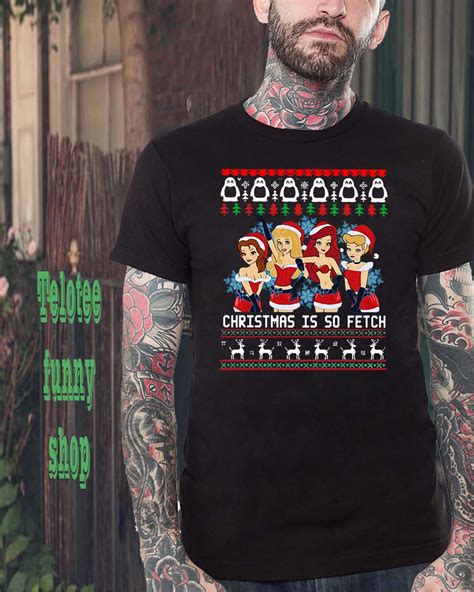 mean girls christmas is so fetch sweater youth tee v neck sweater and unisex mean girls
