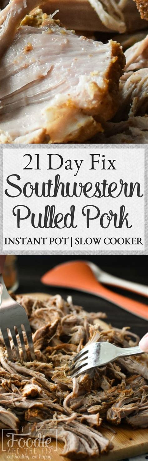 Cut the tenderloin in half; This simple 21 Day Fix Southwestern Pulled Pork Tenderloin ...