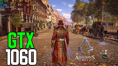 Gtx Gb Assassins Creed Syndicate Youtube