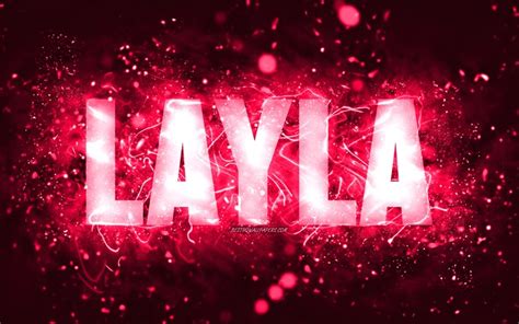 Download Wallpapers Happy Birthday Layla 4k Pink Neon Lights Layla