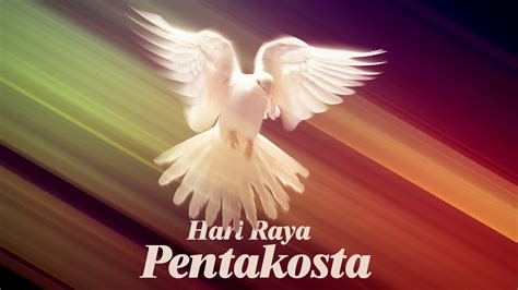 Makna Pentakosta Perayaan Turunnya Roh Kudus Atas Para Rasul