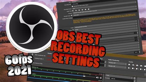 Obs Best Settings For Recording 60fps No Lags In 2021 Separate Audio
