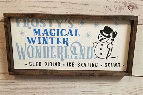 Frostys Magical Winter Wonderland Seasonal Sign Winter Wonderland