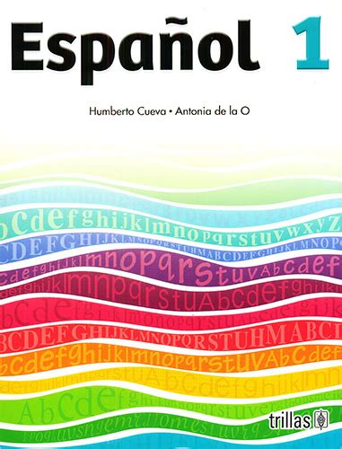 Ts lengua materna espanol v2 segundo 2019 2020 ciclo escolar. Español 1 Secundaria - Libros Favorito